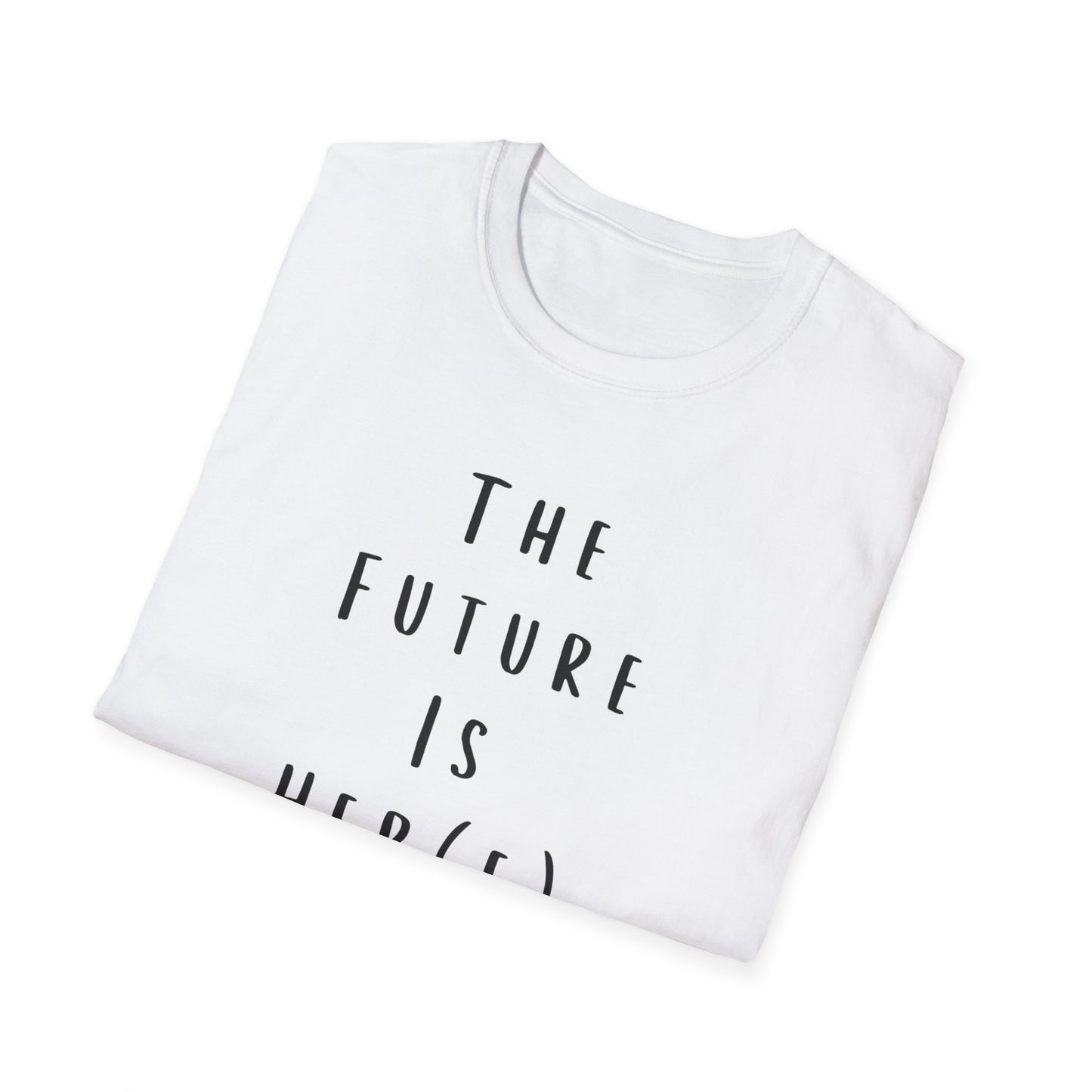 Unisex T-Shirt - The Future is Her Female Empowerment Tee