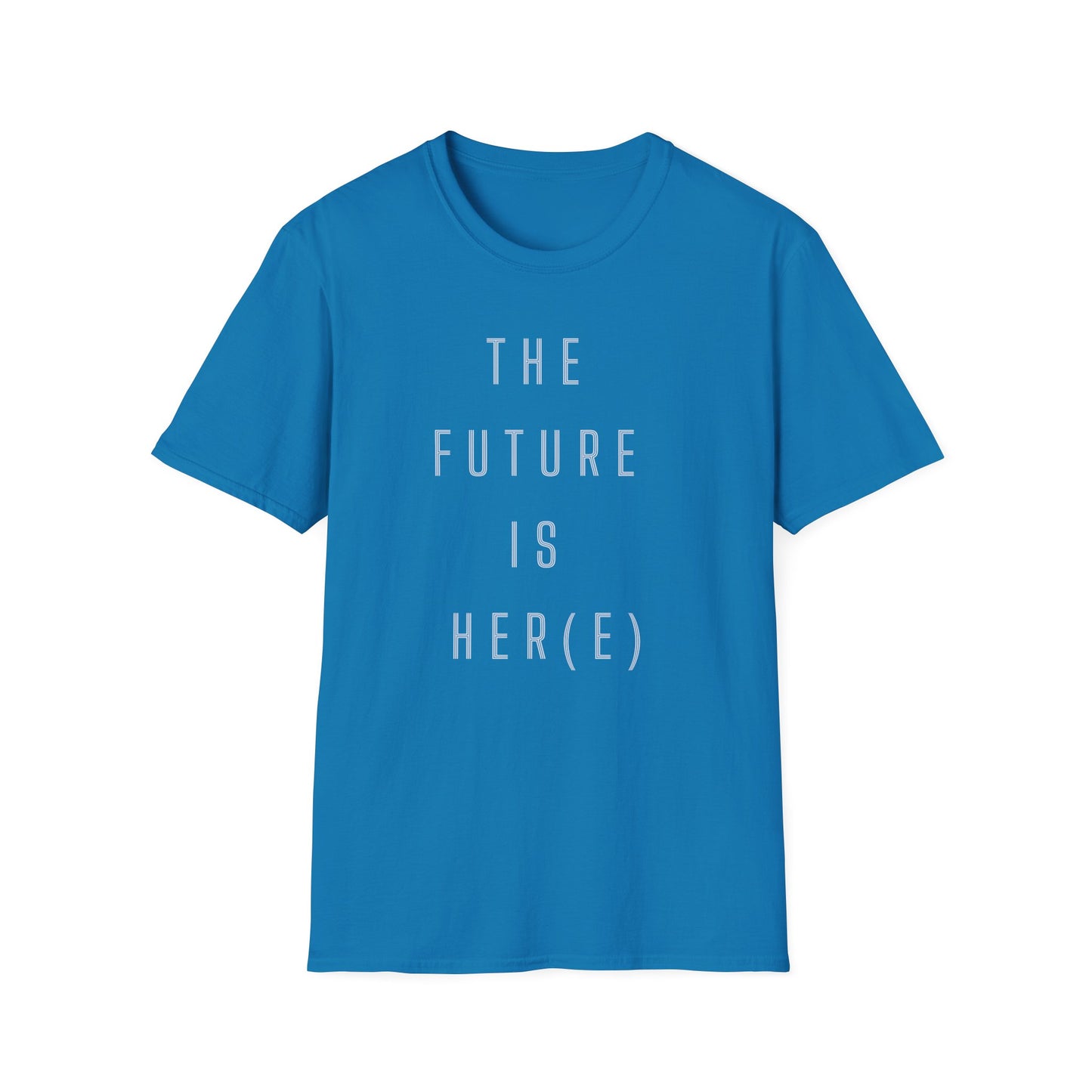 Unisex Softstyle T-Shirt - The Future Is Her(e)