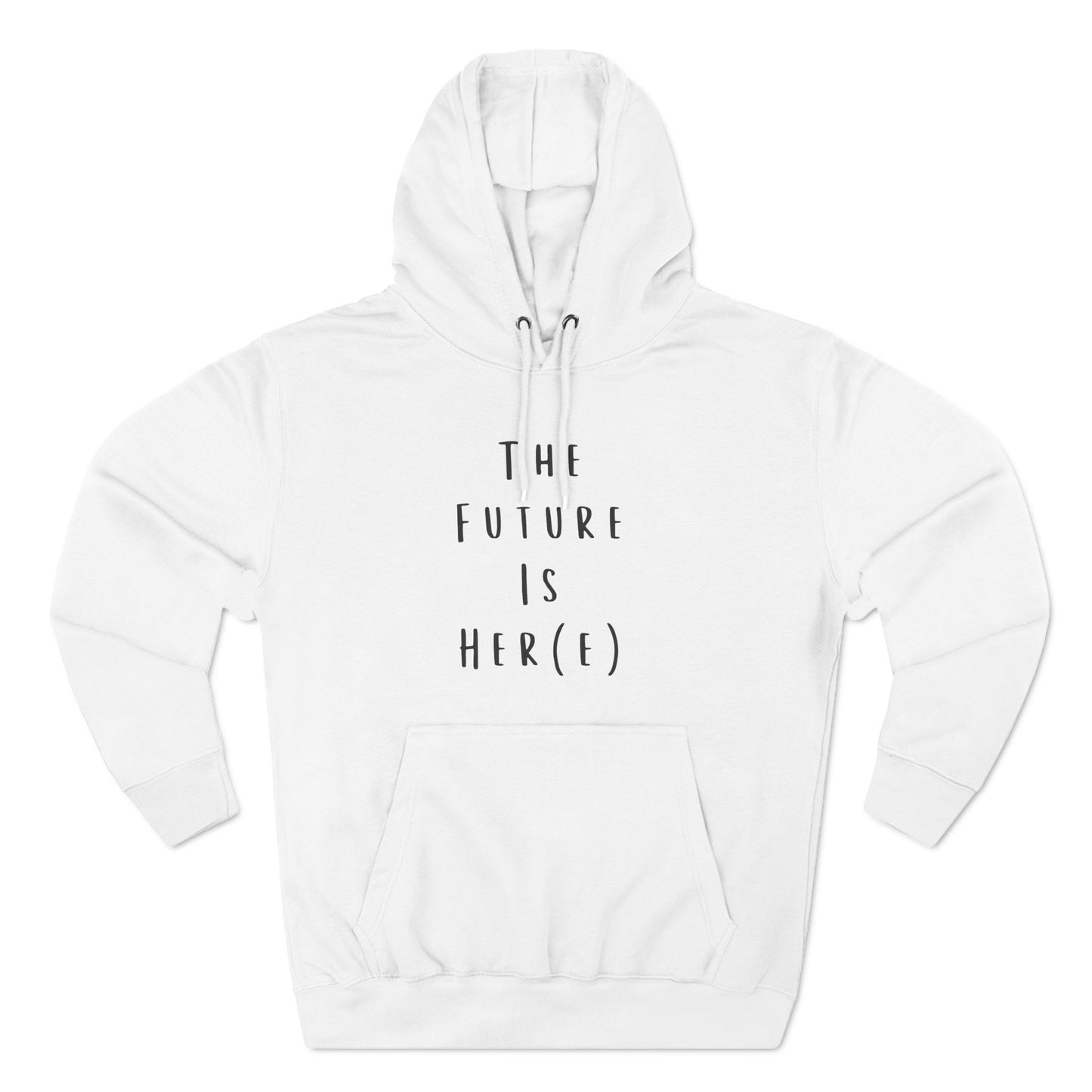 Feminist Hoodie- The Future is Her(e)