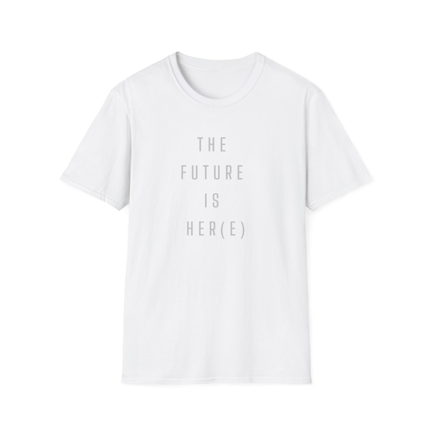 Unisex Softstyle T-Shirt - The Future Is Her(e)