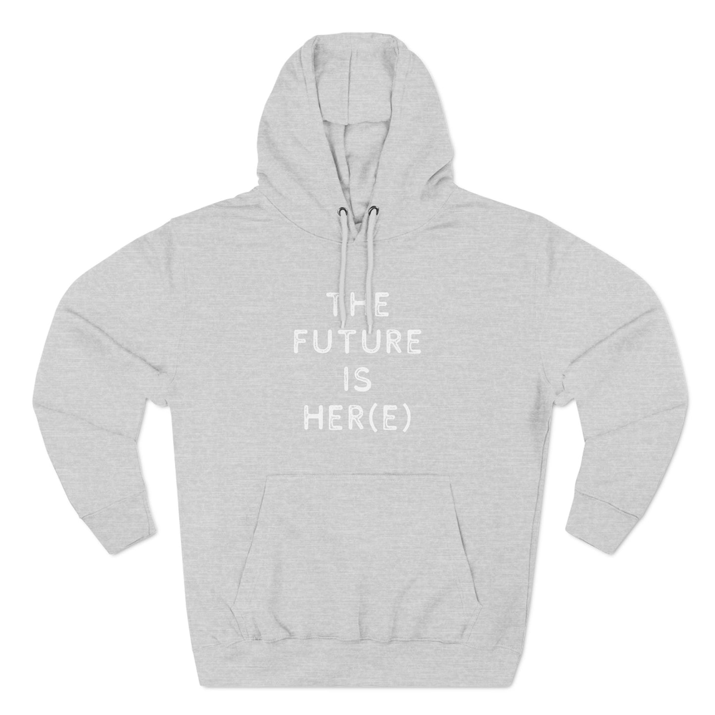 Fleece Hoodie - Feminist 'The Future is Her' Design