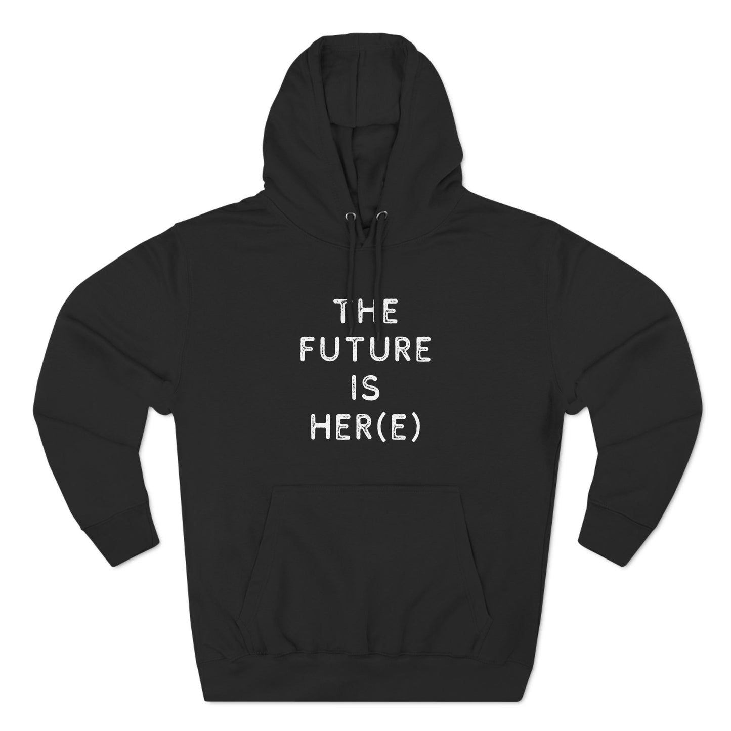 Fleece Hoodie - Feminist 'The Future is Her' Design