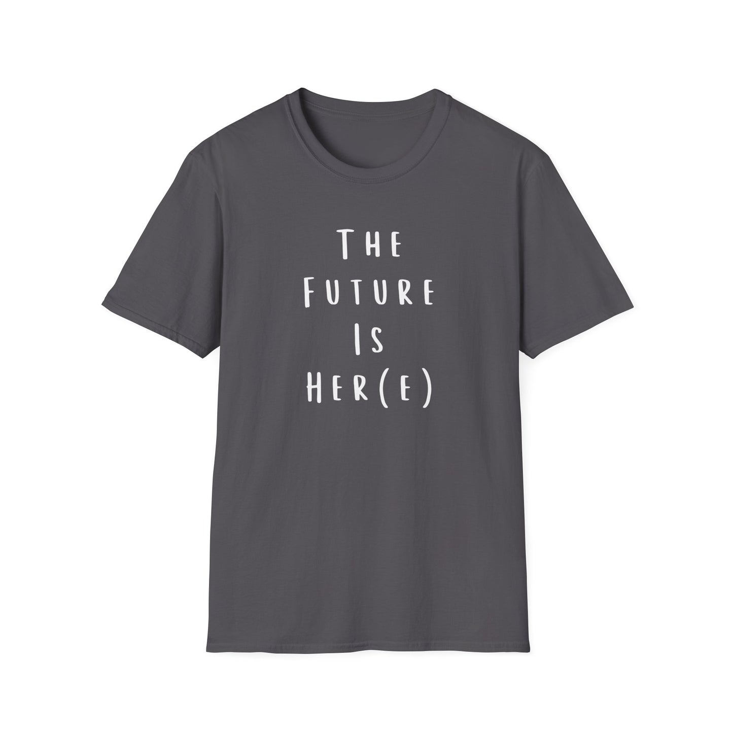 Female Empowerment Unisex T-Shirt - The Future Is Her